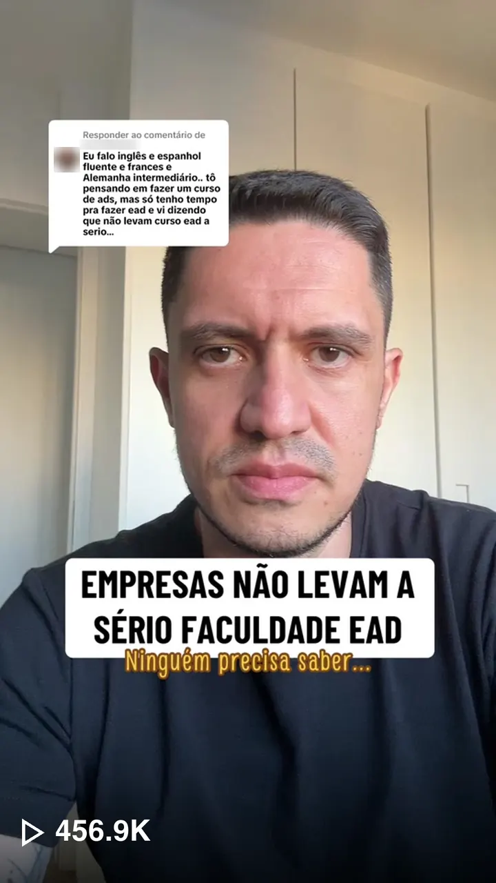 Vídeo do TikTok “Empresas não levam a sério faculdade EAD”, com 456,9 mil visualizações